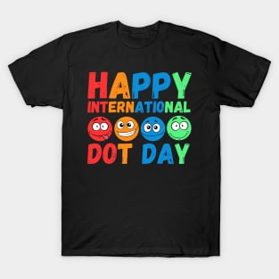 Happy International Dot Day Cute Colorful Dots Kids Toddler T-Shirt